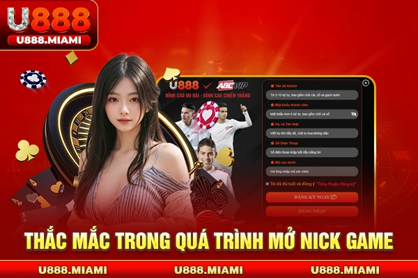 Thắc mắc trong quá trình mở nick game